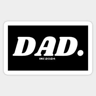 Dad Father since 2024 Sticker